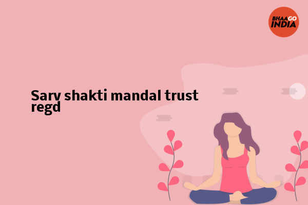 Cover Image of Event organiser - Sarv shakti mandal trust regd | Bhaago India